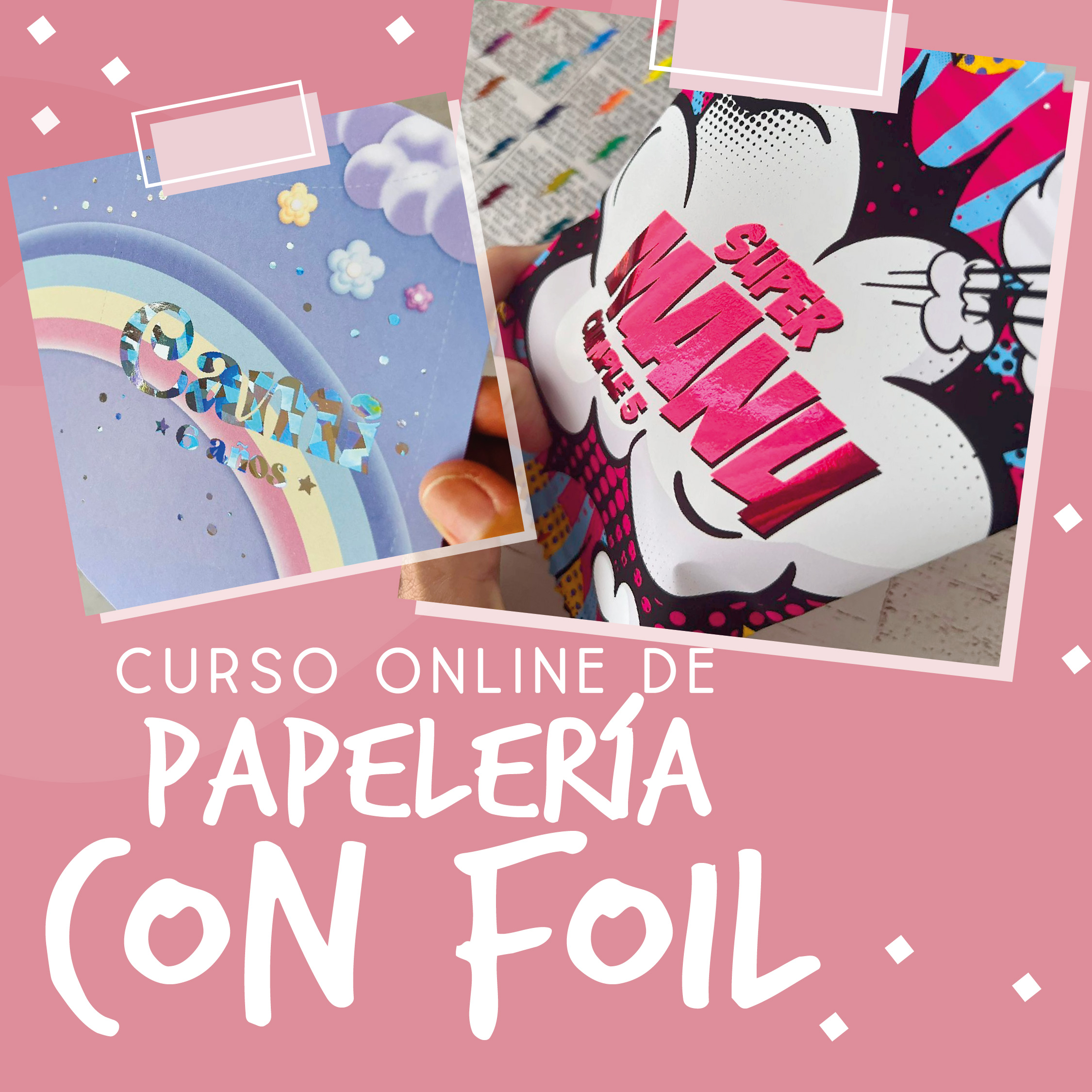 Curso de Papelería con Foil